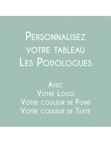 LES PODOLOGUES personnalisés pas cher